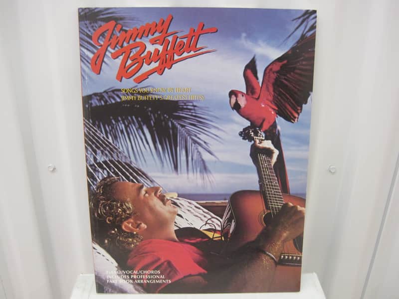 Jimmy Buffett Songs You Know By Heart Greatest Hits Sheet Music Book Piano Vocal Guitar Chords image 1