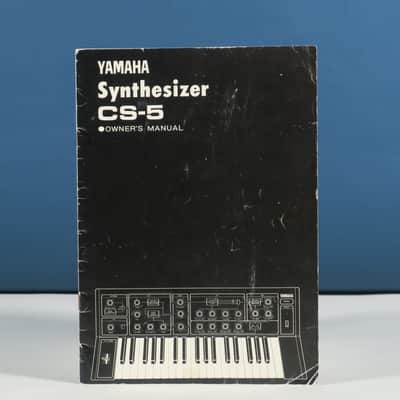 Yamaha CS-5 Monophonic Synthesizer original owner's manual