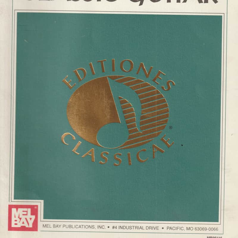 Mel Bay New Music for Classic Guitar Editiones Classicae