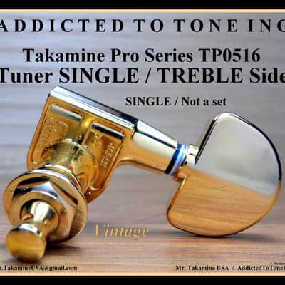Takamine Takamine Pro Series TP0516 Vintage Tuner SINGLE / TREBLE Side - Gold Machine Head with Gold Buttons image 5