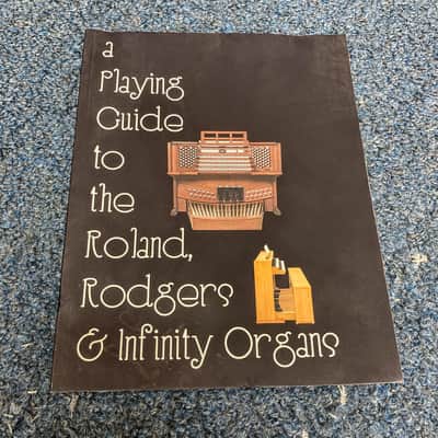 A Playing Guide to the Roland, Rodgers & Infinity Organs Book image 1