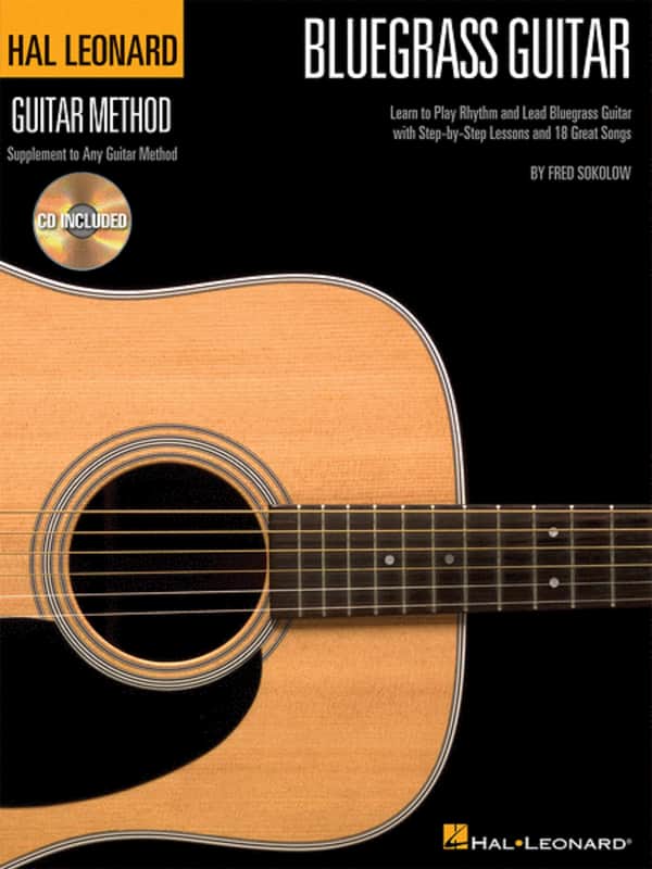 Hal Leonard Bluegrass Guitar Method: Learn to Play Rhythm and Lead Bluegrass Guitar with Step-by-Step Lessons and 18 Great Songs image 1