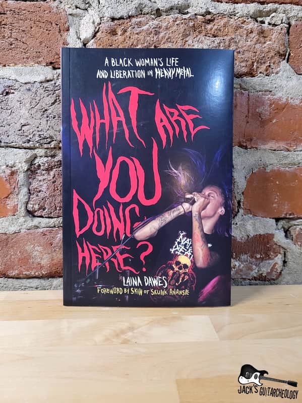What Are You Doing Here?:A Black Woman's Life and Liberation in Heavy Metal (Microcosm Publishing) image 1