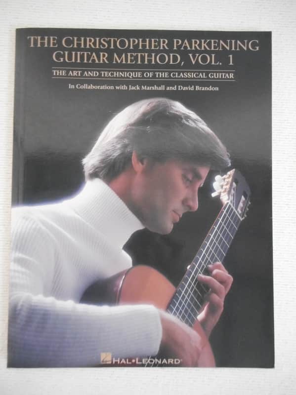 Hal Leonard The Christopher Parkening Guitar Method Volume 1 1999 image 1