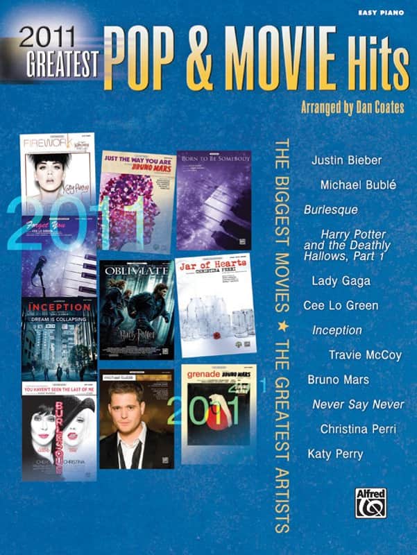 2011 Greatest Pop & Movie Hits: The Biggest Movies * The Greatest Artists image 1