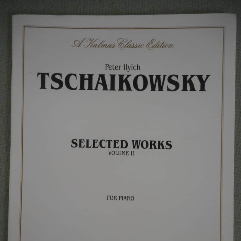 Kalmus Tschaikowsky Selected Works Volume II Mid 2000s image 1