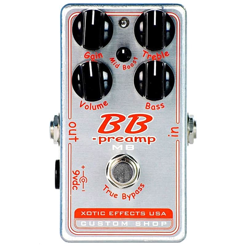 ギター xotic BB preamp Mid boost Xotic BBP-MB Custom Shop BB Preamp w/ Mid Boost | Reverb