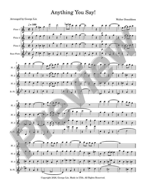 Flute Sheet Music - Anything You Say! (Walter Donaldson).   Arranged for flute quartet.  Full Score and Parts. image 1