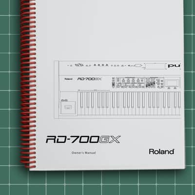 Roland RD-700GX — 2 in 1 Owners Manual Guide Instructions — 225 Pages — USA Made