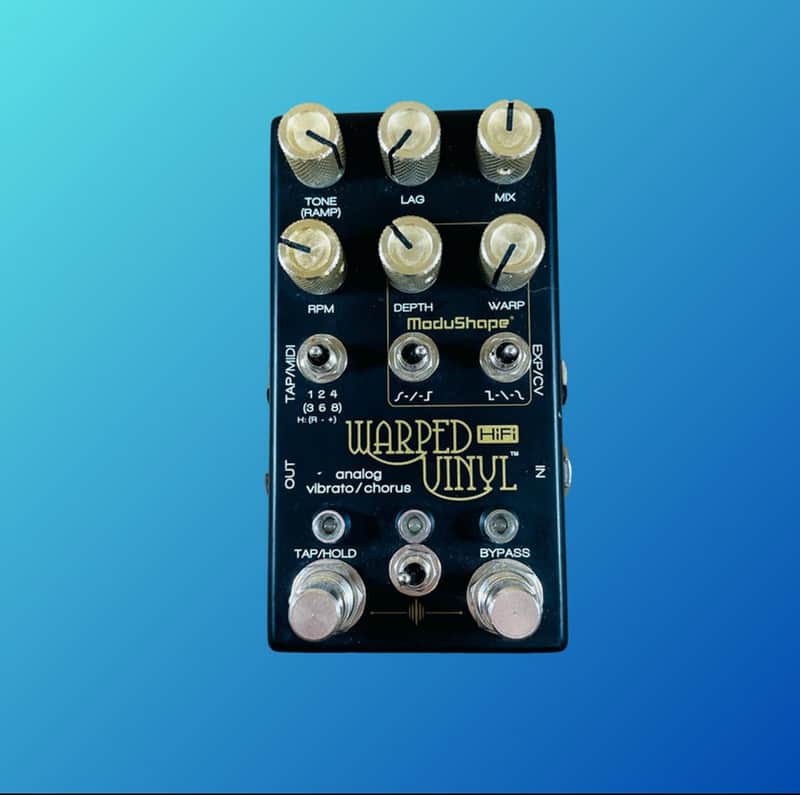 Chase Bliss Audio Warped Vinyl HiFi