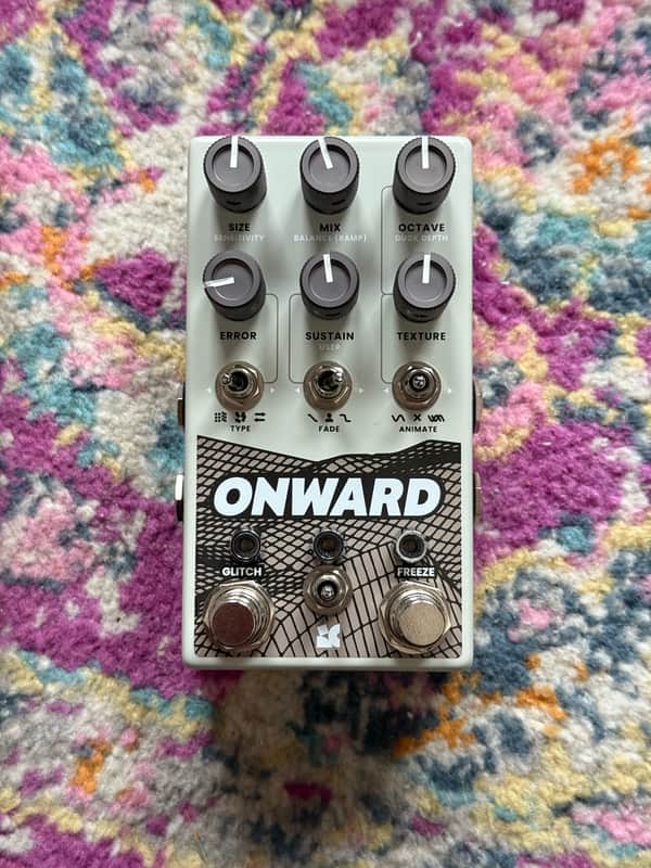 Chase Bliss Audio Onward