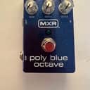 MXR M306 Poly Blue Octave 2022 - Present - Blue