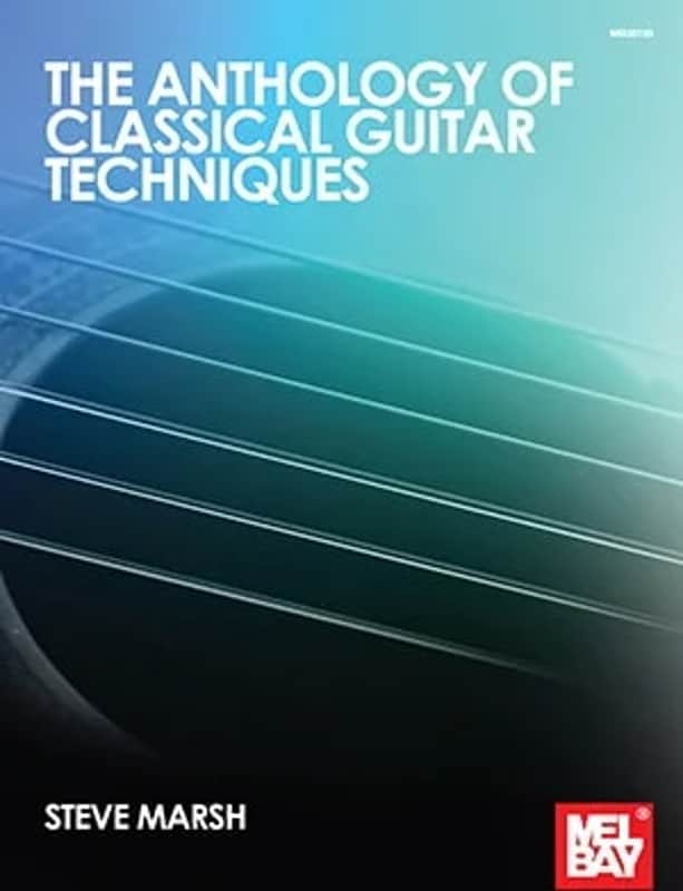 Anthology of Classical Guitar Techniques | Reverb