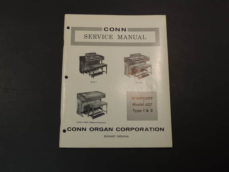Conn Rhapsody Model 627 Type 1 & 2 Service Manual