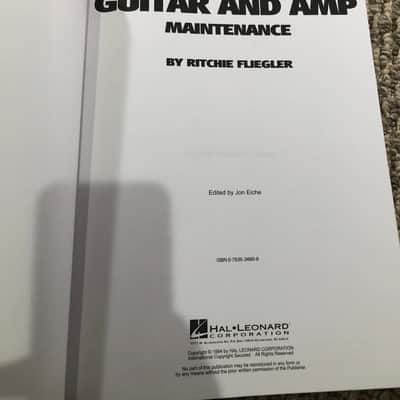 The Complete Guide to Guitar & Amp Maintenance - Ritchie Fliegler - 1994 image 3