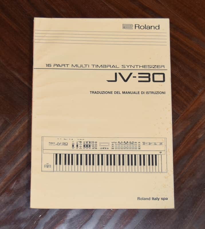 Roland JV-30 Manuale di Istruzioni e Uso originale in ITALIANO - Original Owner's Manual in Italian Language - Ottime condizioni image 1