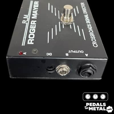 ROGER MAYER CROSSROADS SIGNAL DIRECTOR Roger Mayer Crossroads