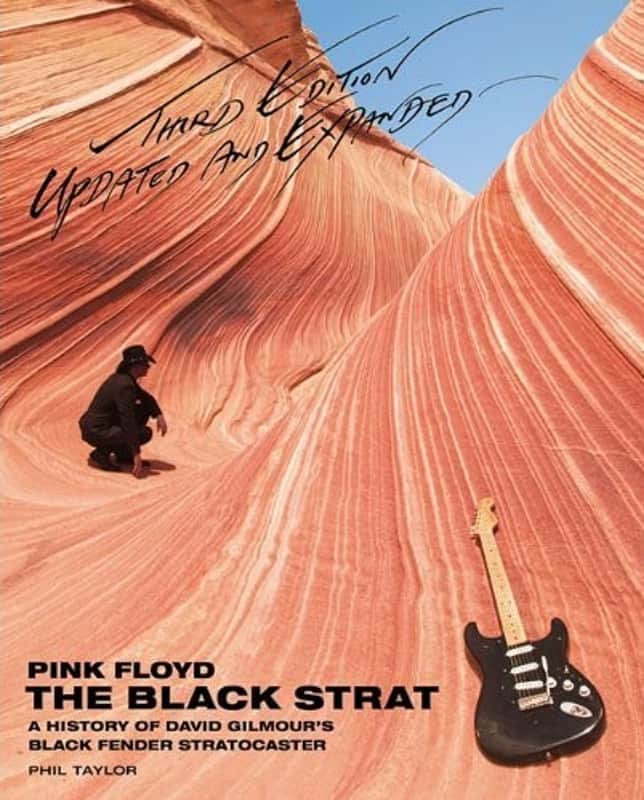 Pink Floyd The Black Strat A History of David Gilmour's Black Fender Stratocaster 3rd Ed +FREE BONUS image 1