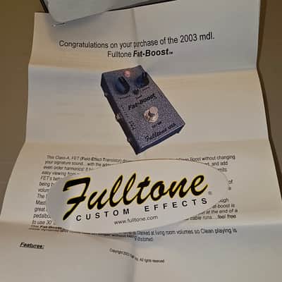 Fulltone Fat Boost V1 2003 - Like New image 12