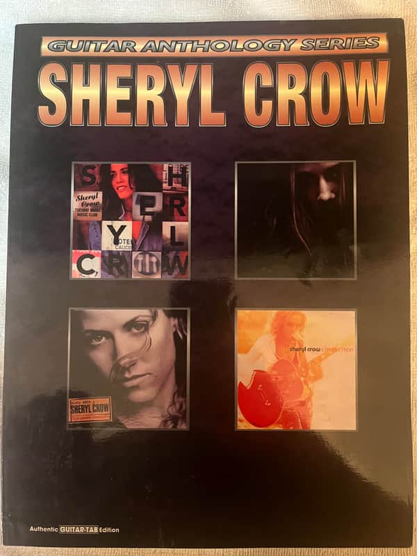 Sheryl Crow - Guitar Anthology - Guitar Tab / Tablature Book image 1
