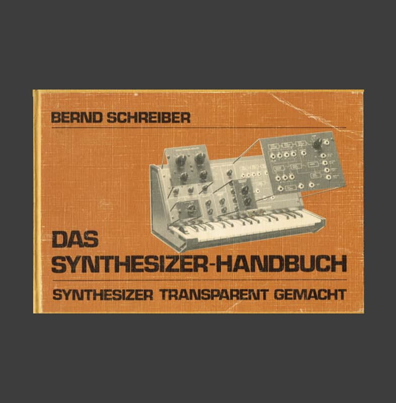 DAS SYNTHESIZER HANDBUCH - Bernd Schreiber image 1