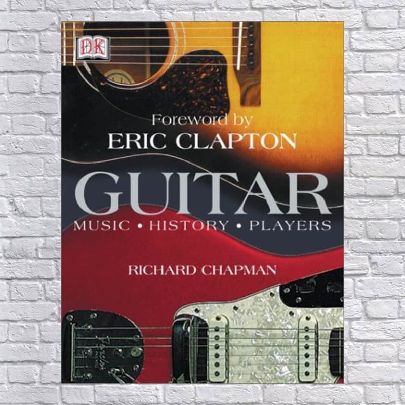 Guitar : Music History Players Forward by Eric Clapton Book image 1