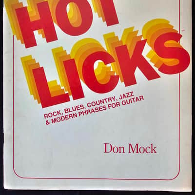 Hot Licks Rock, Blues, Country, Jazz & Modern Phrases for Guitar book image 1