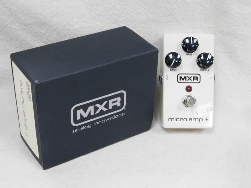 MXR Micro amp +