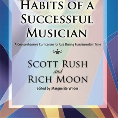 Habits of A Successful Musician - Mallet Percussion