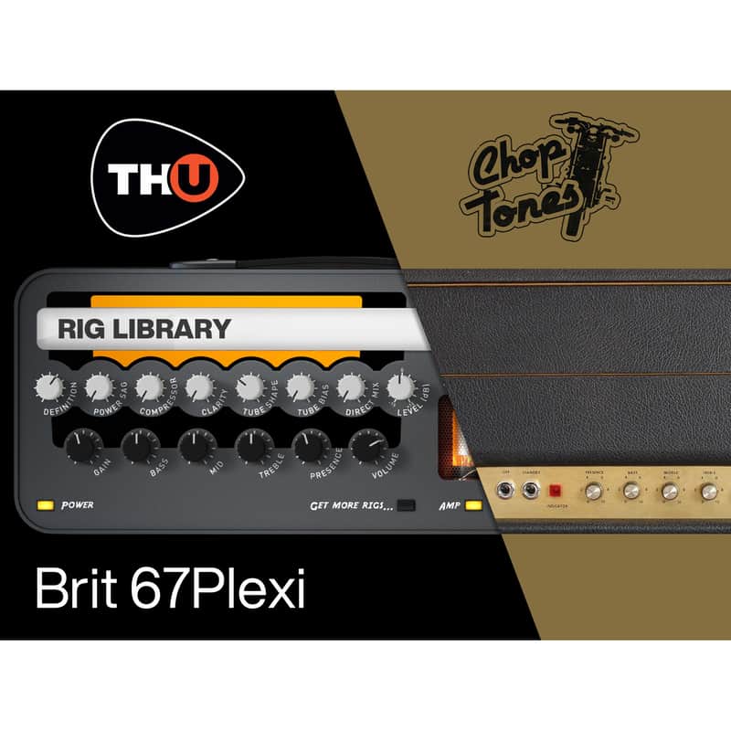 Overloud Choptones Brit 67Plexi - TH-U Rig Library image 1
