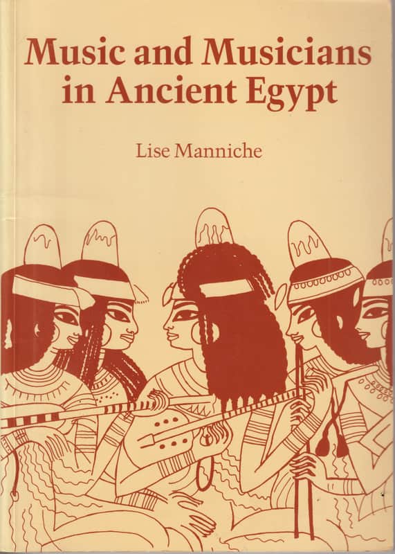 Music and Musicians in Ancient Egypt Book 1991 image 1