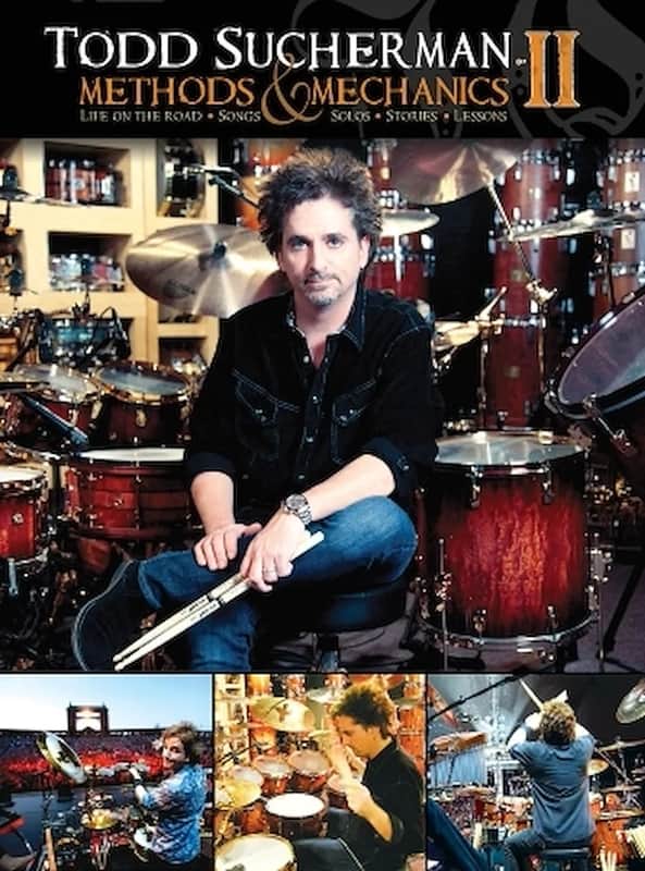 Todd Sucherman - Methods & Mechanics II - Life on the Road * Songs & Solos * Stories * Lessons image 1