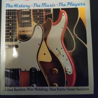 The GUITAR: The History, the Music, the Players image 1