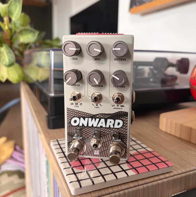 Chase Bliss Audio Onward