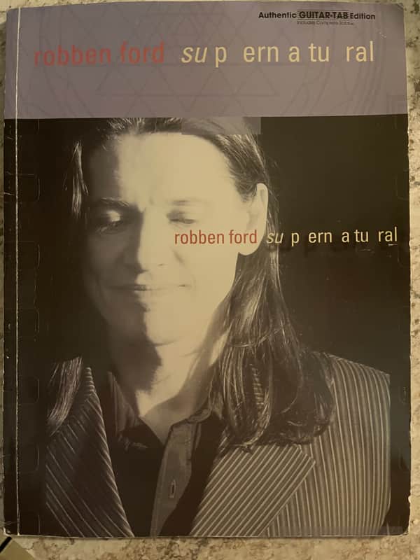 Robben Ford - Supernatural - Guitar Tab / Tablature Book image 1