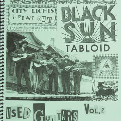 Skip Henderson. "City Lights Print Out Used Guitars Vol. 2: Black Sun Tabloid". spiral bound (2025). image 3