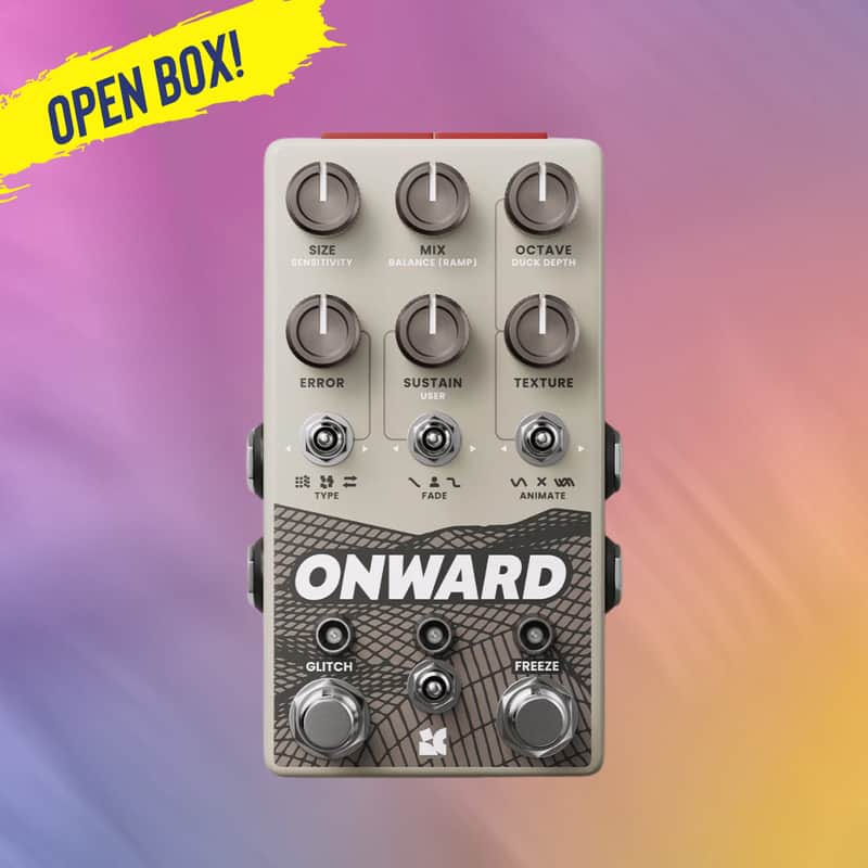 Chase Bliss Audio Onward