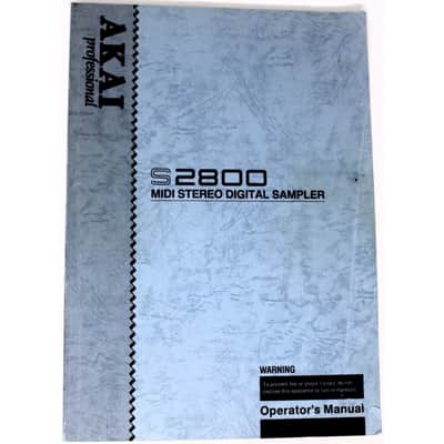 Akai Professional S2800 Midi Stereo Digital Sampler Operator's Manual 1992