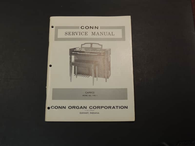 Conn Caprice Model 463 Type 1 Service Manual