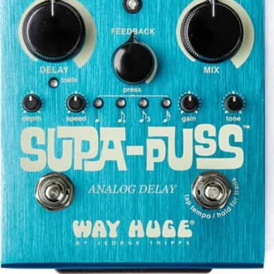 WAY HUGE® SUPA-PUSS™ ANALOG DELAY