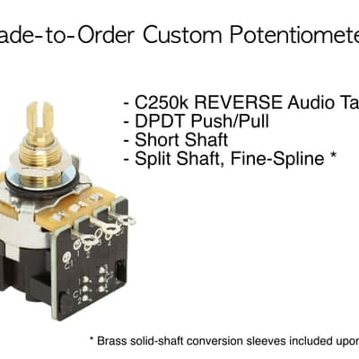 CTS 250k Reverse Audio (True Lefty) DPDT Push Pull Short Shaft C250k Pot - Custom Modded Pots! image 1