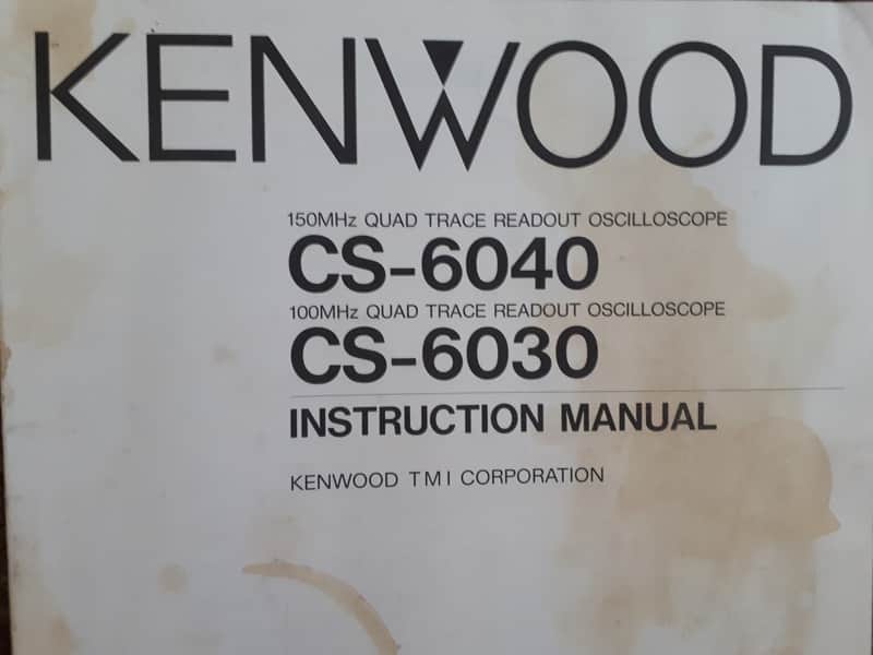 Kenwood Instruction Manual for CS-6040 & CS-6030 Quad Trace Oscilloscope image 1