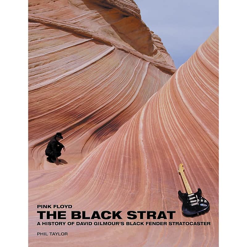 Pink Floyd The Black Strat A History of David Gilmour's Black Fender Stratocaster 1st Ed +FREE BONUS image 1