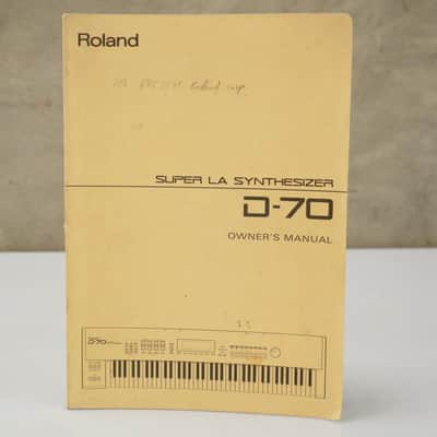 Roland D-70 Super LA Synthesizer Owner's Manual #53777