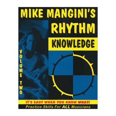 Mike Mangini Rhythm Knowledge Volume 2
