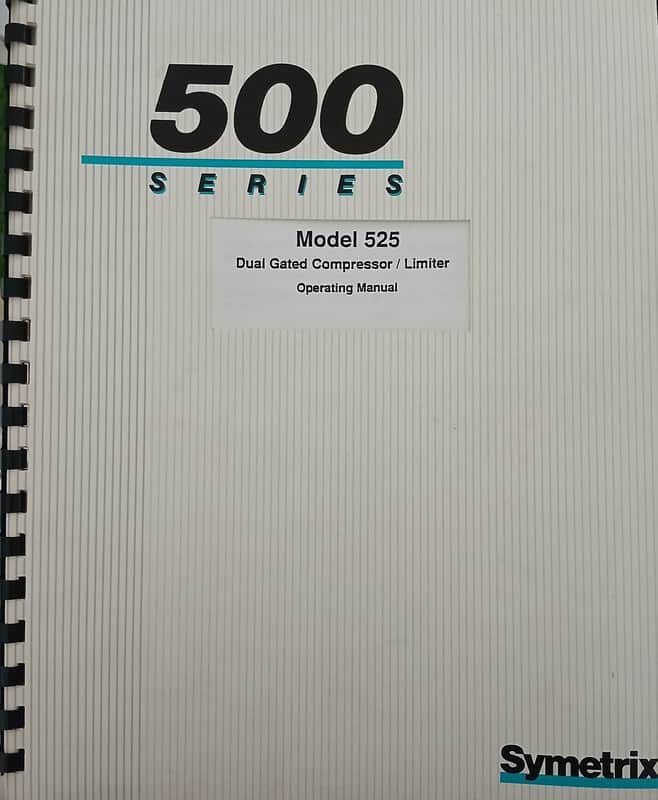 Operating Manual for Symetrix 525 Dual Gated Compressor / Limiter 1989 image 1