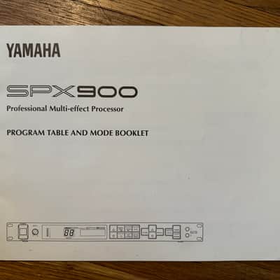 Yamaha SPX 900 Effects Processor Owner's Manual + Program Table Mode Booklet. image 3