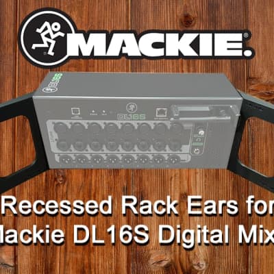 Mackie DL16s Digital Mixer Recessed Rack Ears (pair) | Reverb