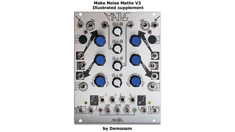 Demonam Make Noise MATHS V2 Illustrated Supplement