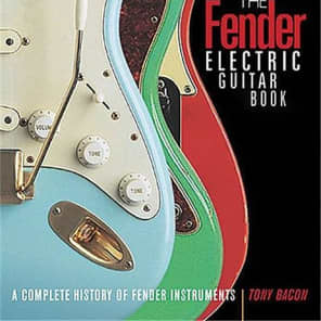 Fender The Fender Electric Guitar Book (Bacon) 2016